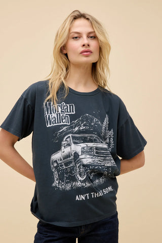 Morgan Wallen Ain't That Some Merch Tee