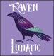 Raven Lunatic